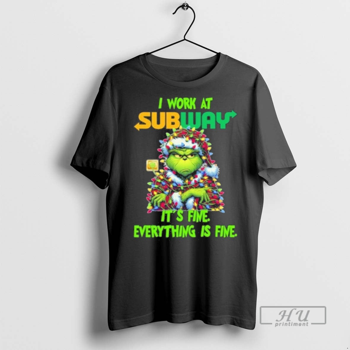 Trending Officials Santa Grinch Light I Work At Subway Logo Its Fine Everything Is Fine