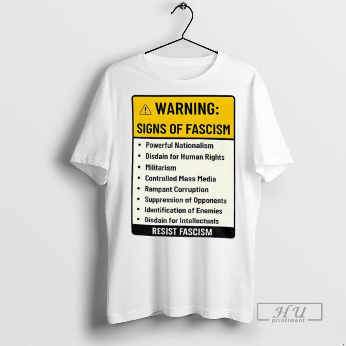 Trending Officials Warning Signs Of Fascism Resist Fascism Anti Trump T Shirt Sweatshirt Hoodies