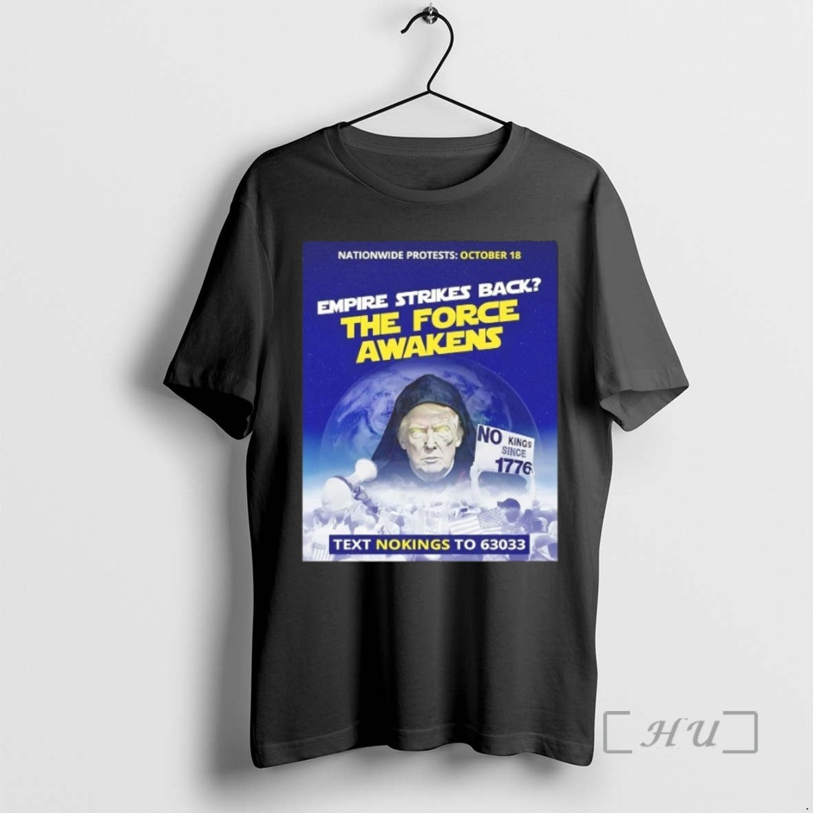 Trending Trump Empire Strikes Back The Force Awakens Text No Kings Tee Shirt Sweater
