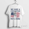 Trending We Have A Constitution Not A King