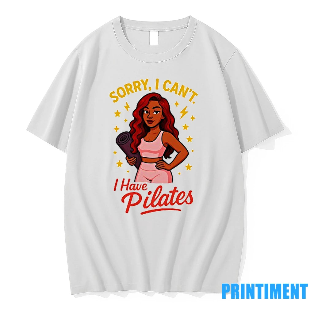 Yoga Sorry I Cant I Have Pilates Tshirts Sweater