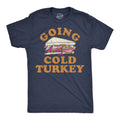 Going Cold Turkey Men's T Shirt