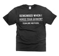 Your Opinion Is Irrelevant Funny Humor T-Shirt