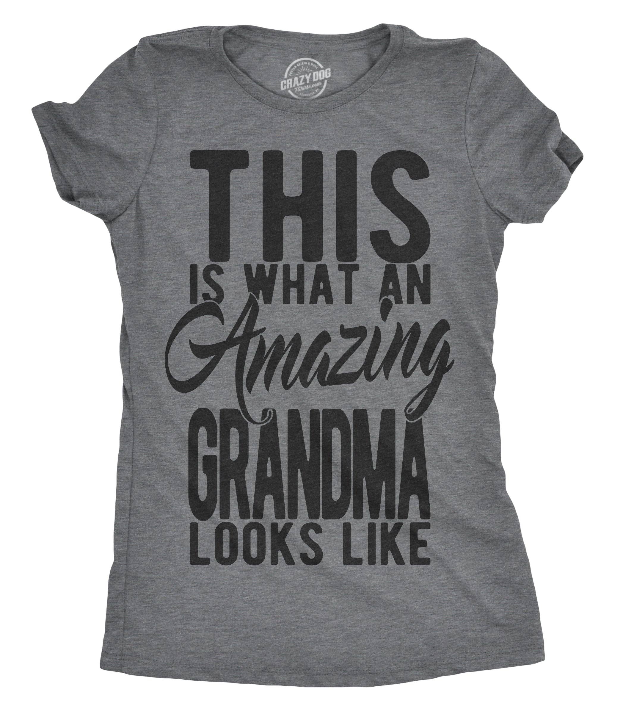This Is What An Amazing Grandma Looks Like Women's T Shirt