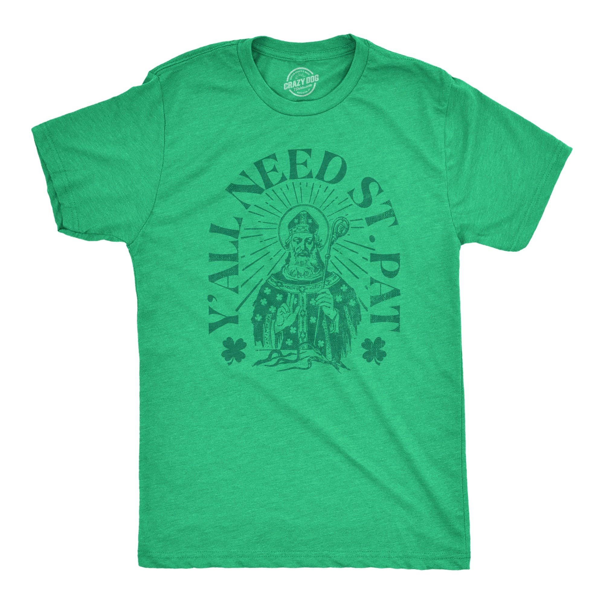 Yall Need St Pat Men's T Shirt