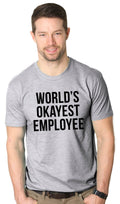 World's Okayest Employee Men's T Shirt