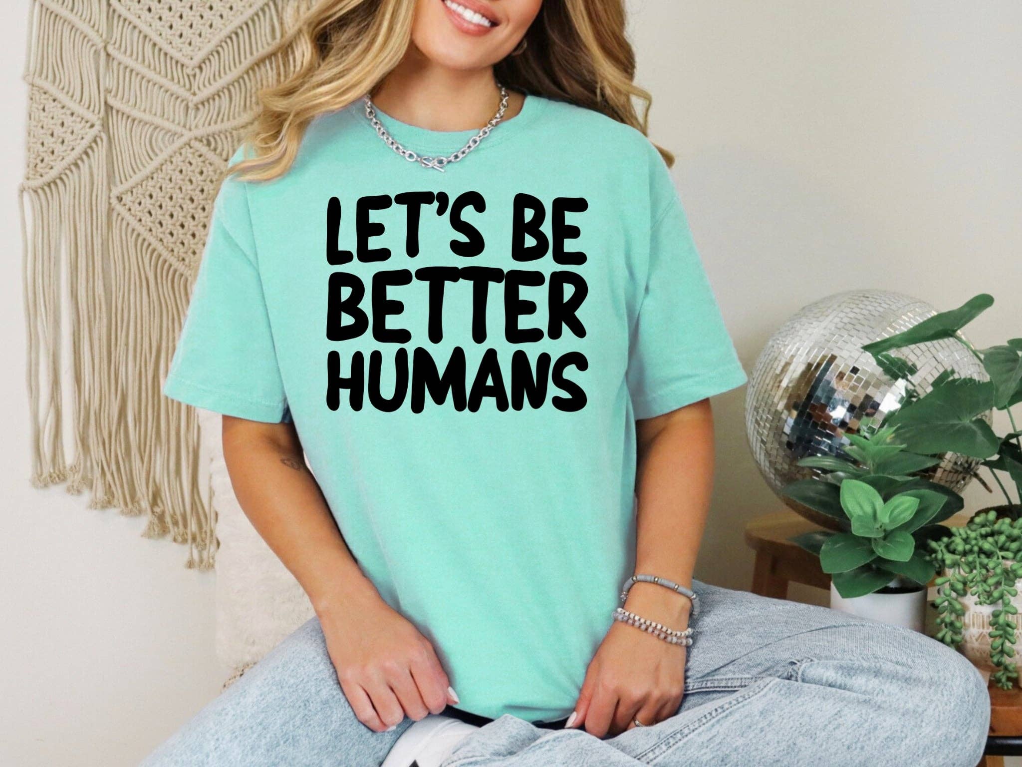 New Let’S Be Better Humans Mint Bella Faith Graphic Tee