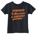 Powered By Macaroni and Cheese Toddler T Shirt