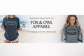 Fox and Owl Apparel-Graphic Tee's