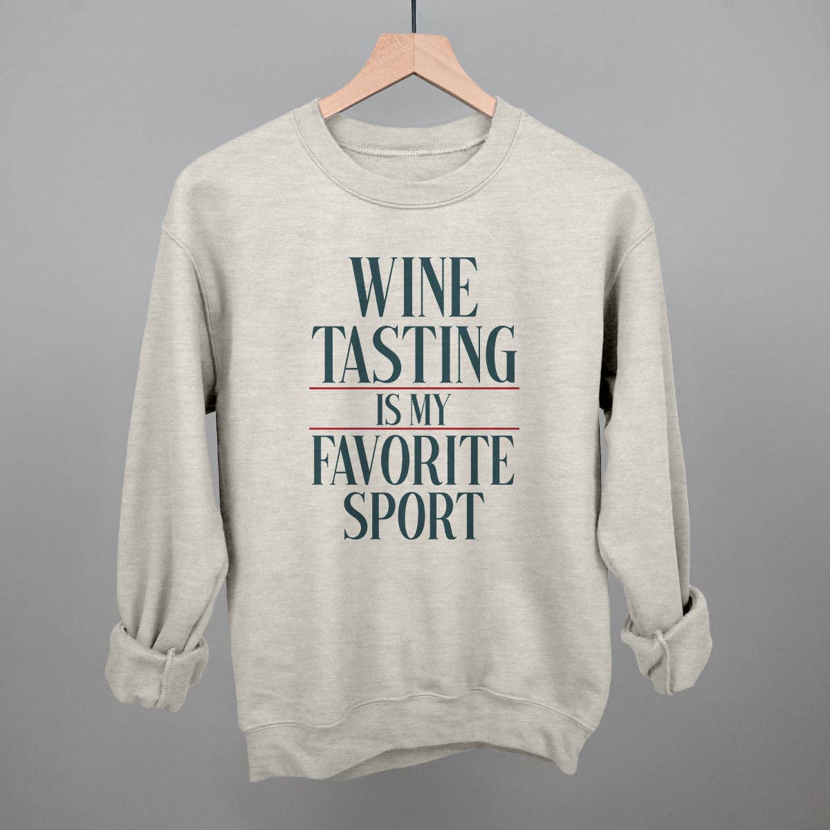 Wine Tasting Is My Favorite Sport