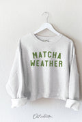 Matcha Weather Mid Cropped Graphic Sweatshirt