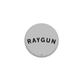 RAYGUN Text Logo 1" Button