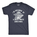 I'm Dreamin of A Great White Christmas Men's T Shirt