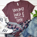 Young Wild and Free T-Shirt