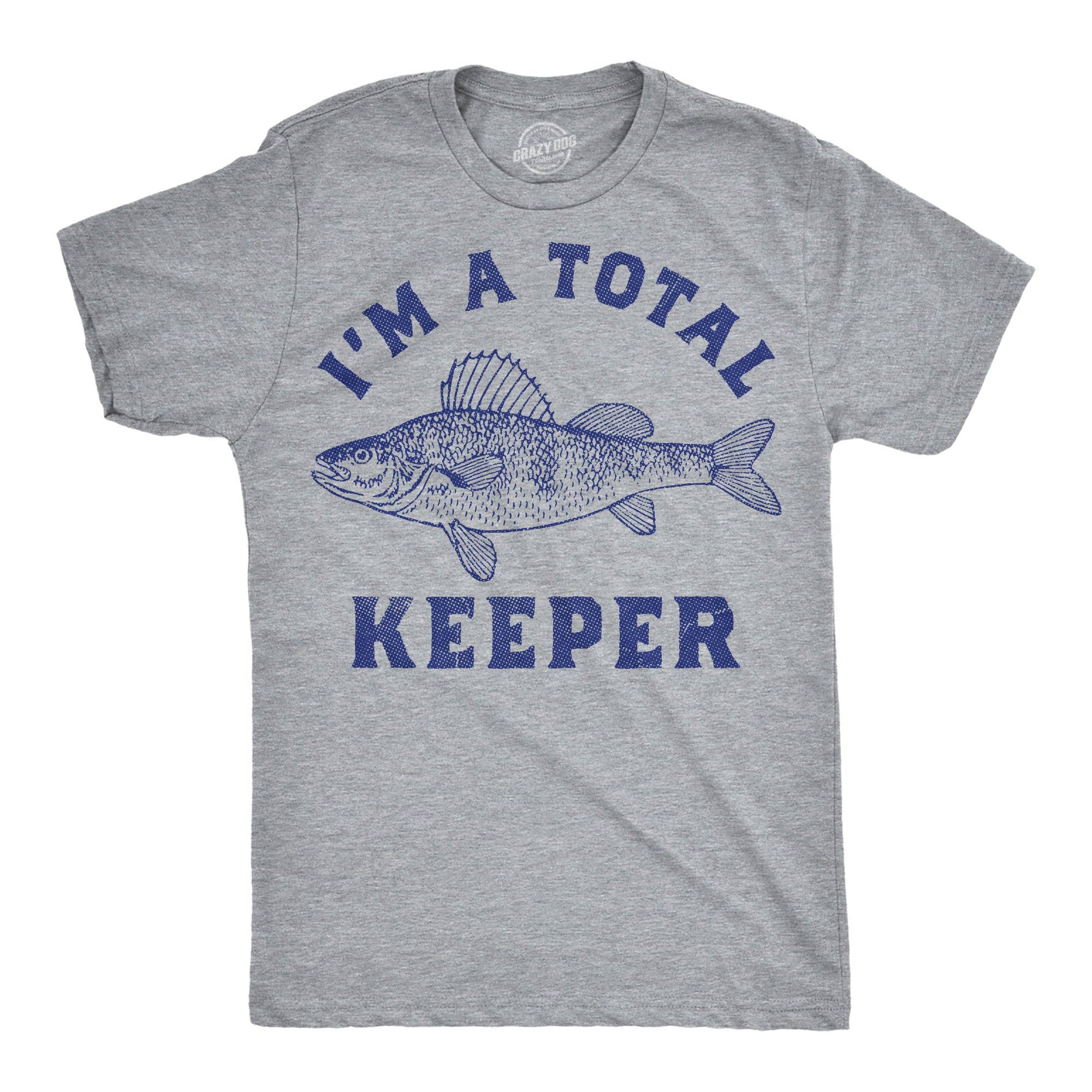 Im A Total Keeper Men's T Shirt