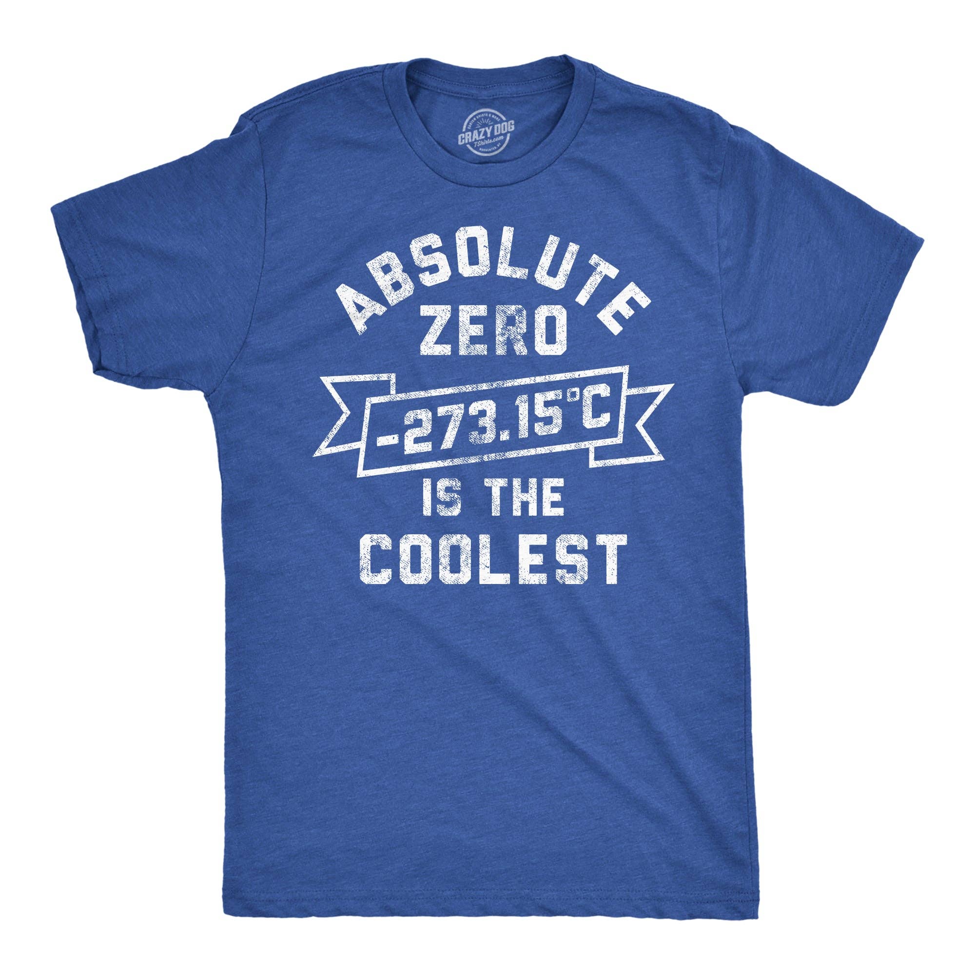 Absolute Zero Is the Coolest Men's T Shirt
