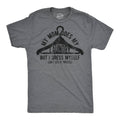 My Mom Does My Laundry But I Dress Myself Dont Get It Twisted Men's T Shirt