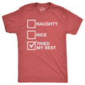 Tried My Best- Unisex Christmas T-Shirt Christmas Graphic