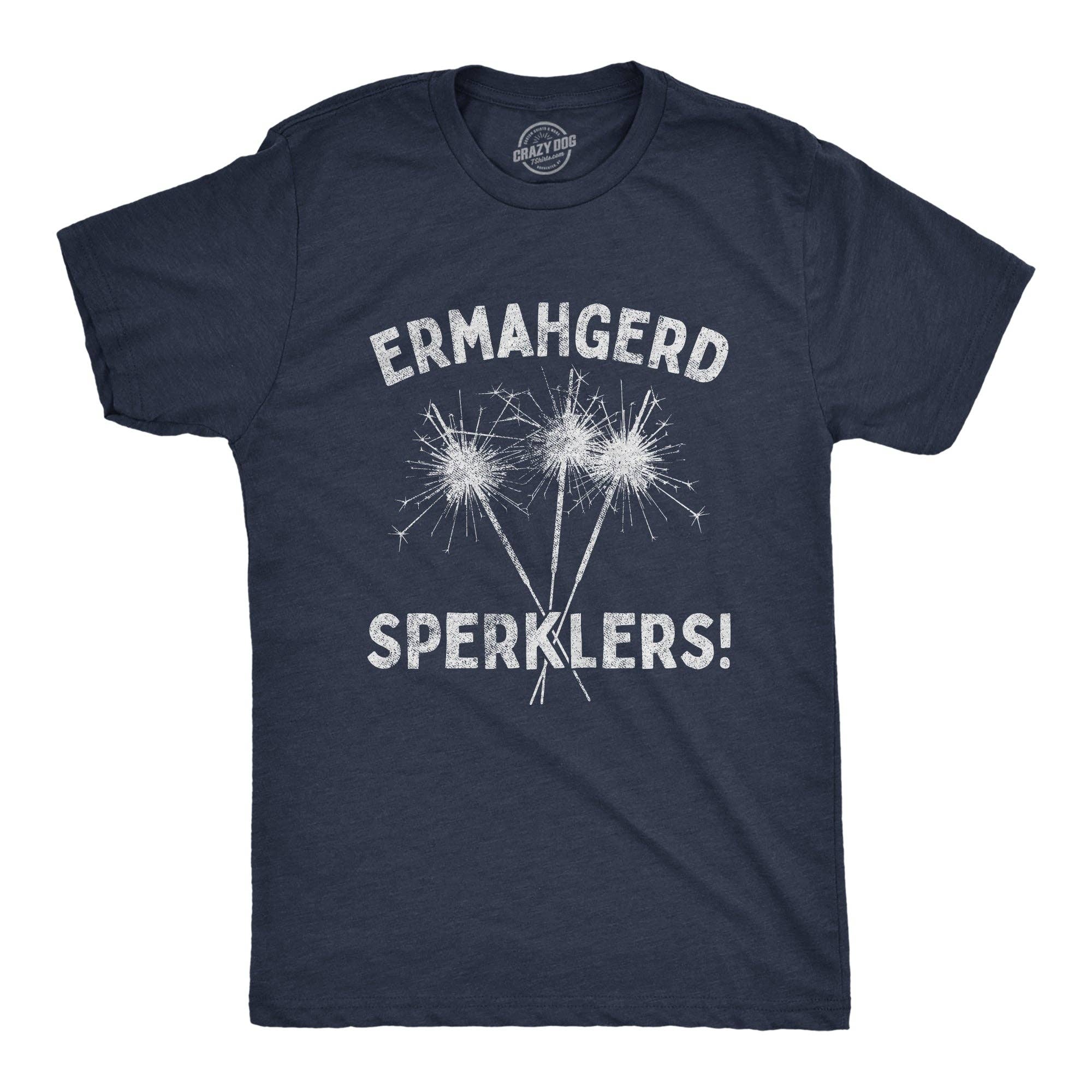 Ermahgerd Sperklers Men's T Shirt