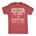 Warning Allergic To Everything Men's T Shirt
