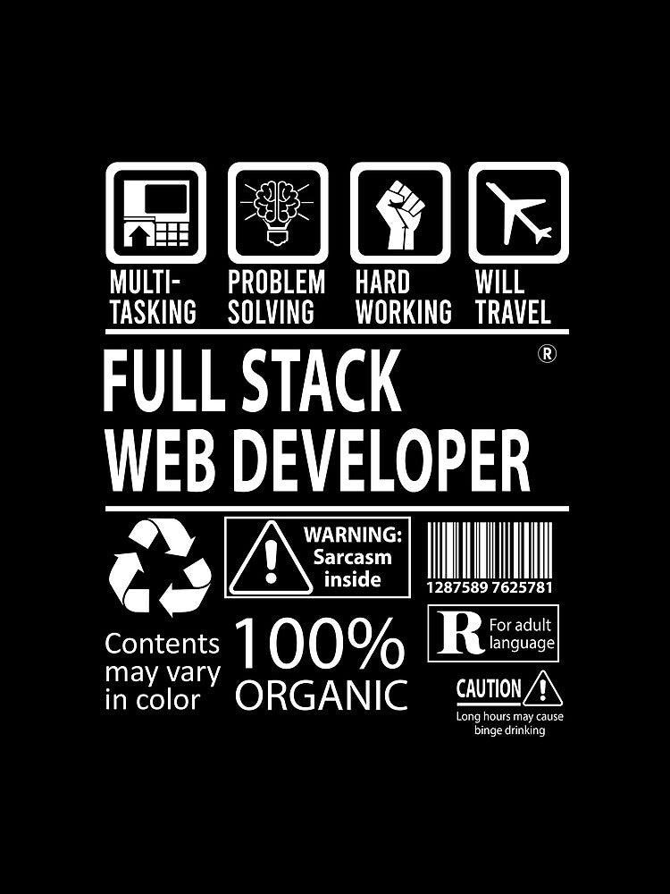Full Stack Web Developer T Shirt - MultiTasking Certified Job Gift Item Tee by oslandefren