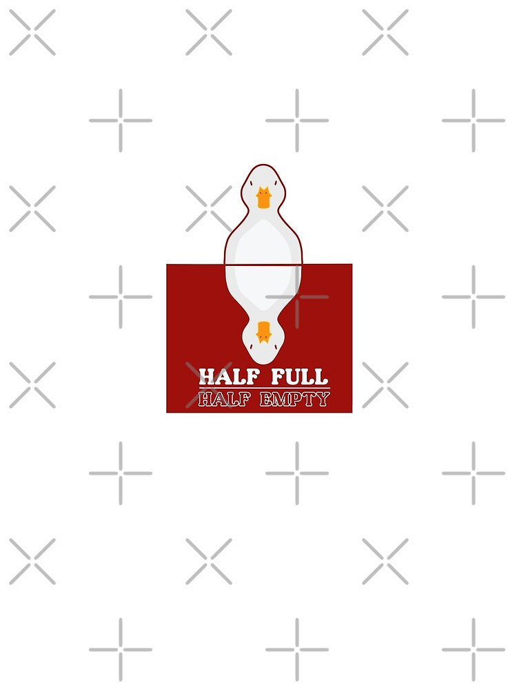 GLASS HALF EMPTY HALF FULL DUCK SHIRT by aydapadi