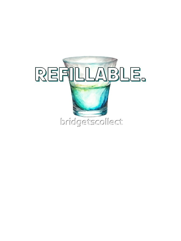 Half-Empty Half-Full Glass is REFILLABLE by bridgetscollect