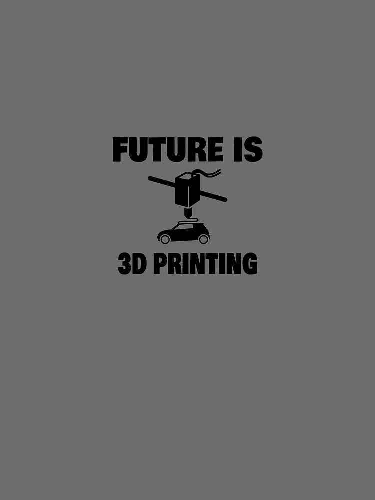 FUTURE IS 3D PRINTING by MelfDesings