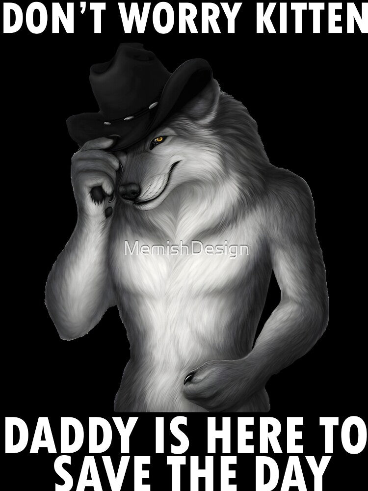 Don't Worry Kitten Funny Wolf Meme by MemishDesign
