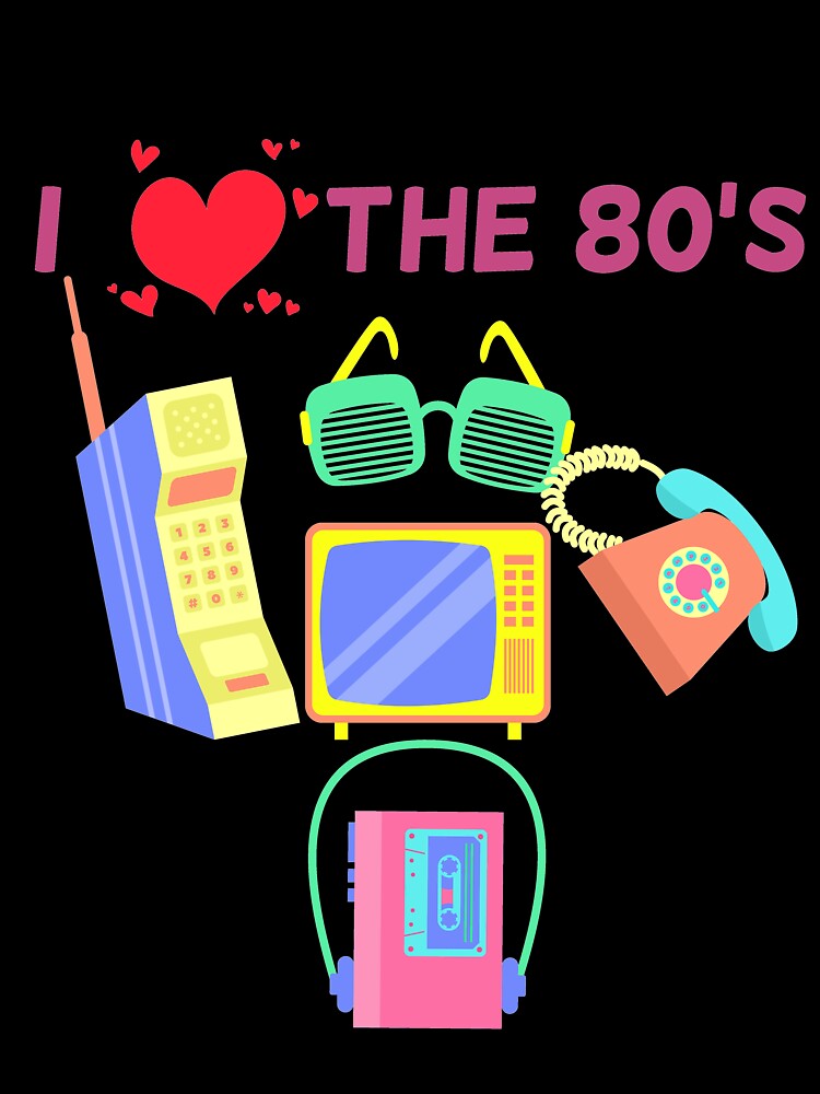 I Love The 80s T-Shirt - 80s Theme Shirt by styleofpop