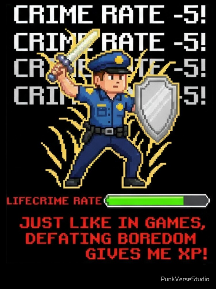 Pixel Police Officer Gamer – Retro 8 Bit Video Game Cop with Funny Quote by PunkVerseStudio
