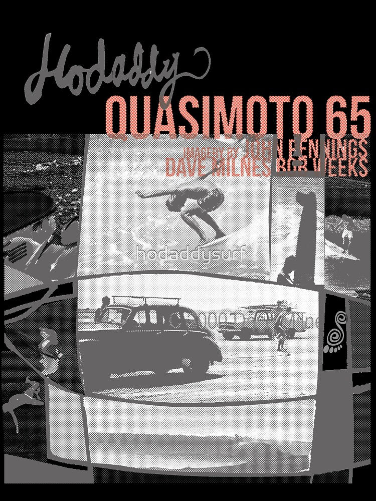 Hodaddy Quasimoto tee by hodaddysurf