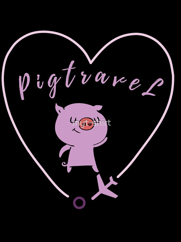PIG LOVE TRAVEL by myt-shirt