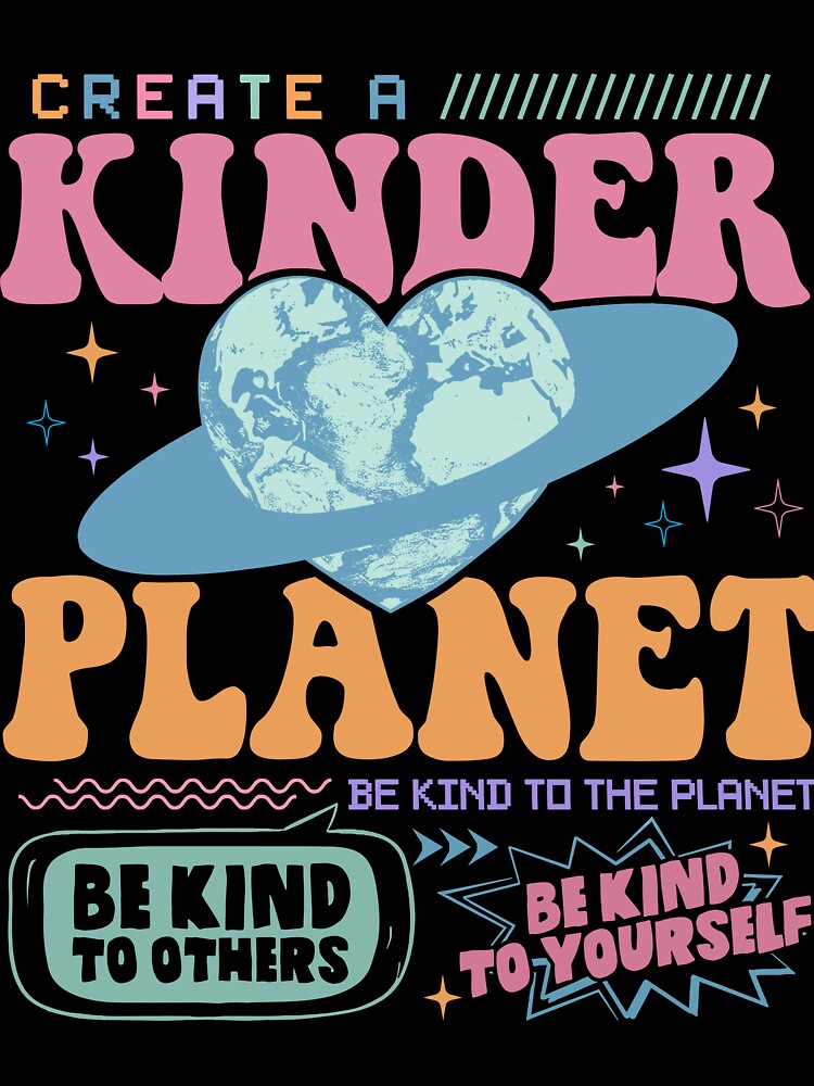Create A Kinder Planet Aesthetic by tylermunart