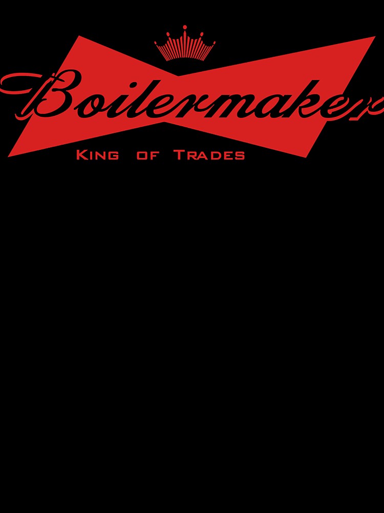 Boilermaker King of Trades Funny Boilermaker Long Sleeve by kong56