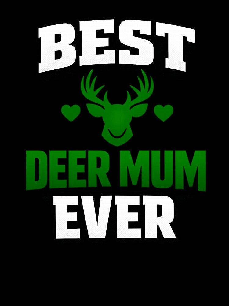 Best Deer Mum Ever  Deer Antler Wildlife Mom Nature Mom Art by Azulinyo