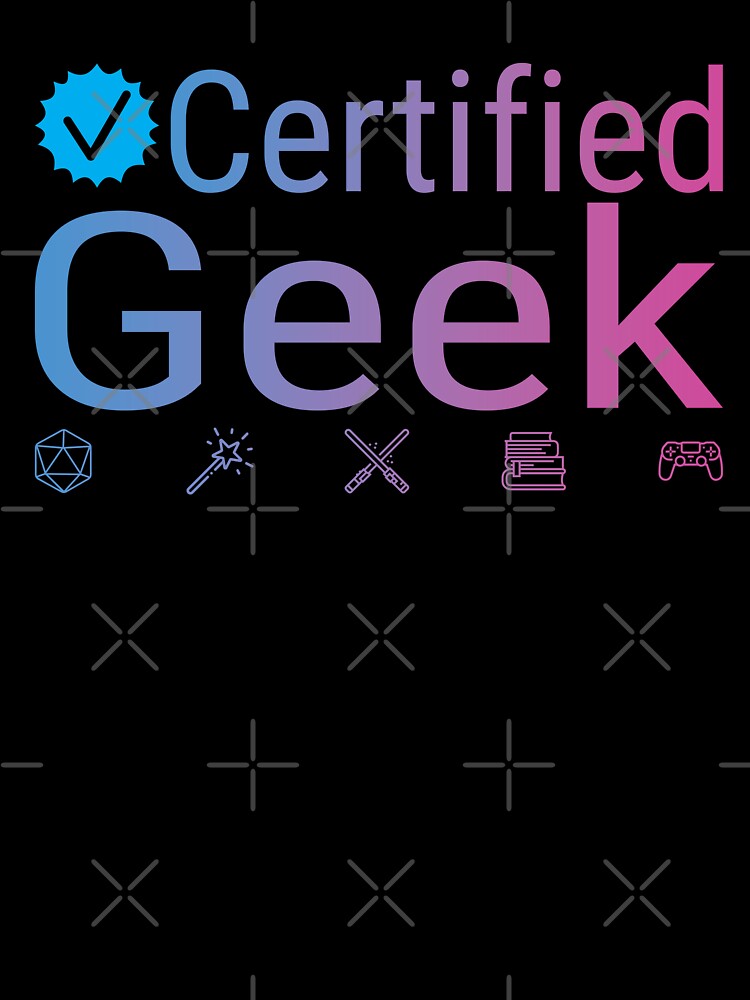 Certified Geek by GeekLaundry