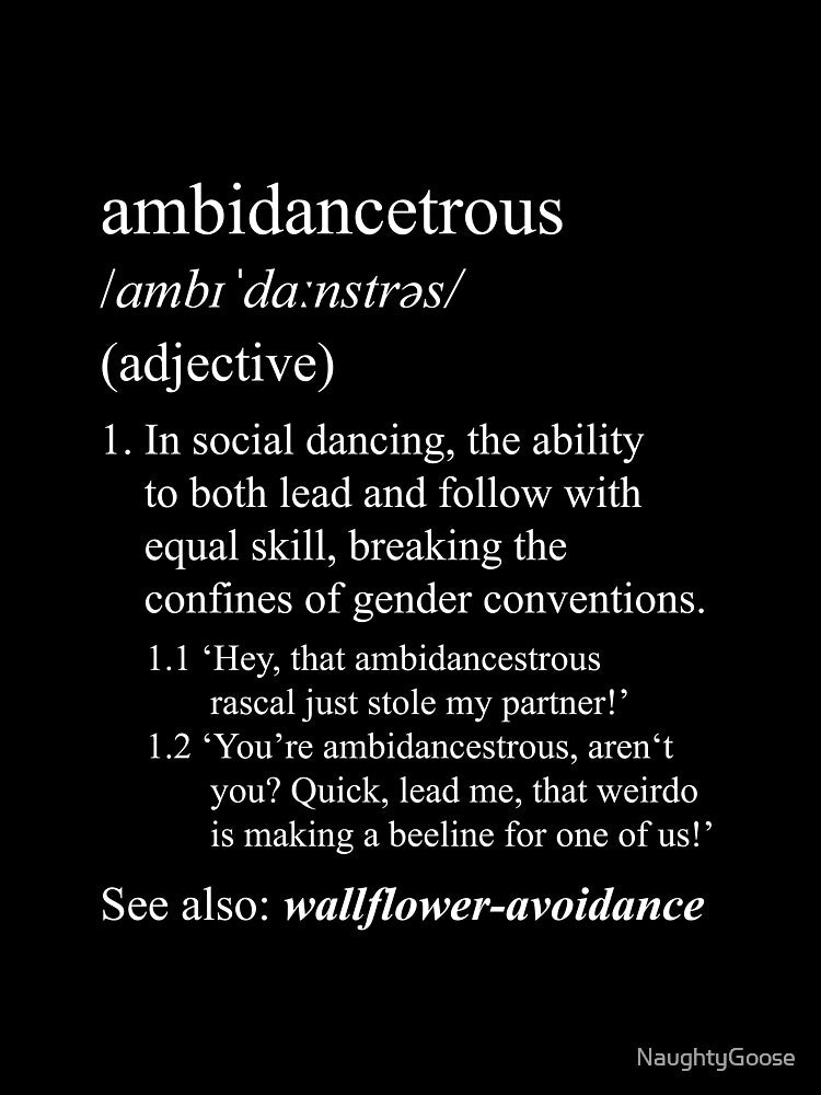 Ambidancestrous Definition in Social Dancing by NaughtyGoose