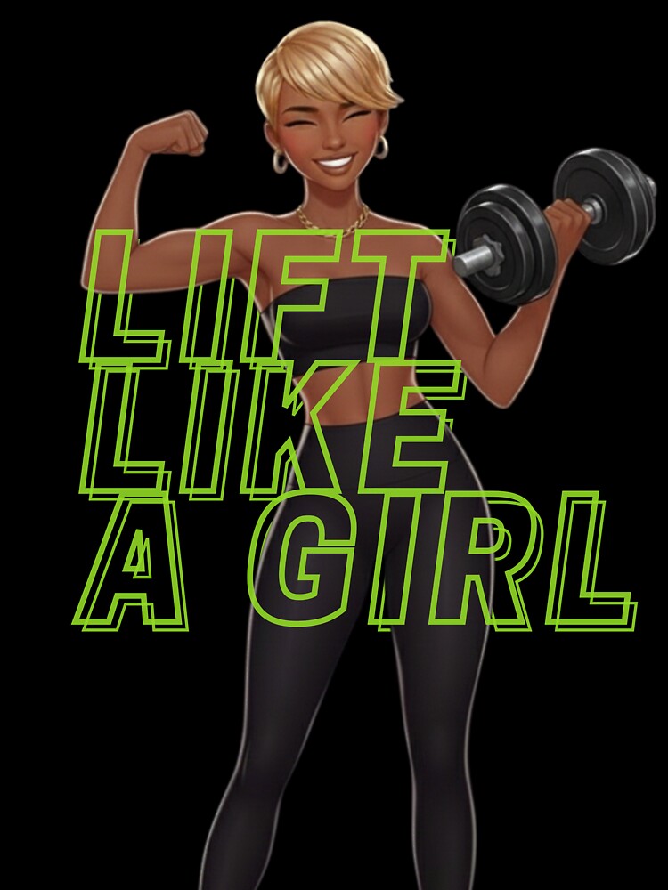Rzy Lift Like a Girl by R.Designs