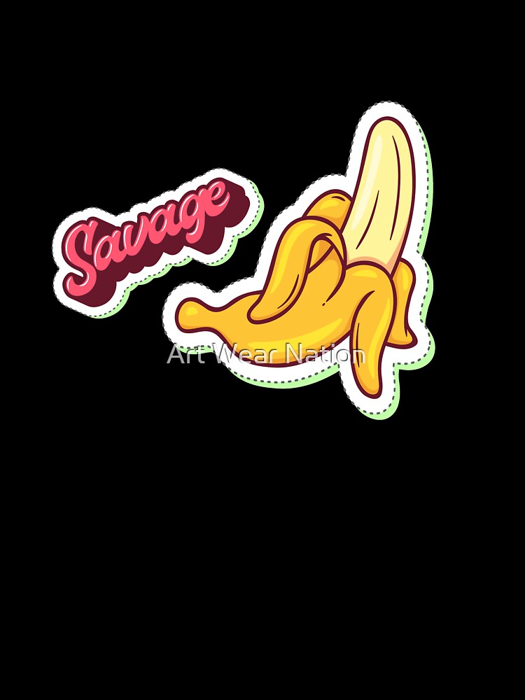 Savage Banana 3d Art Stylish by Art Wear Nation