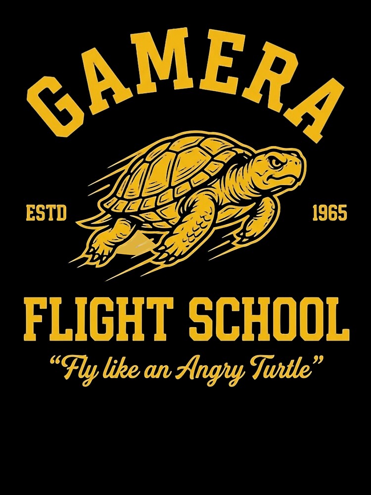 Gamera Flight School – Fly Like an Angry Turtle by friedcactstudio