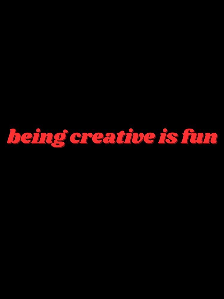 being creative is fun, red by ChiWellness Shop