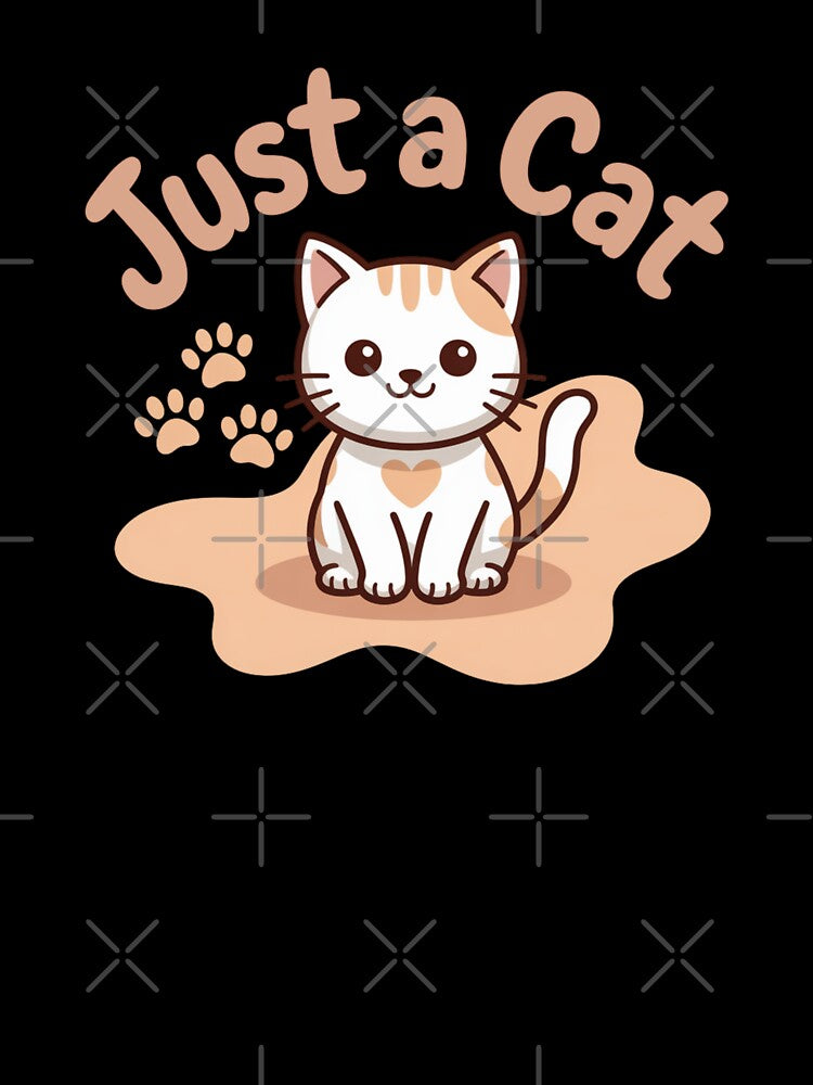 Just A Cute Cat Kawaii Lover Present by chattsuede