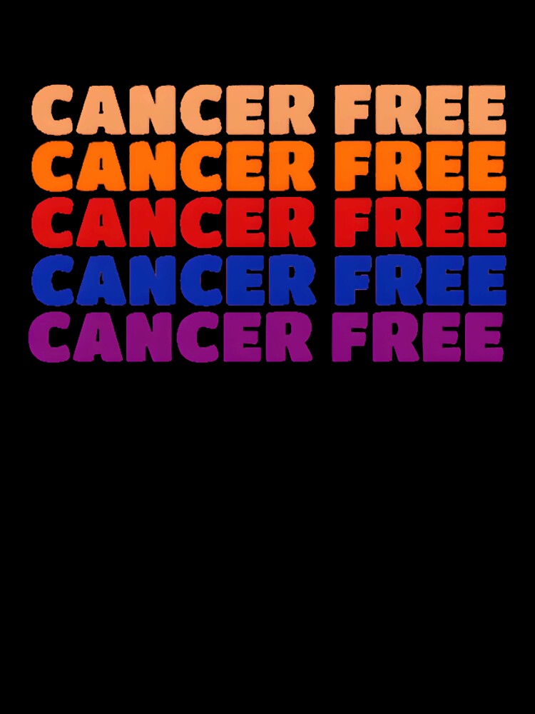 cancer free Oversized by HarryDavids