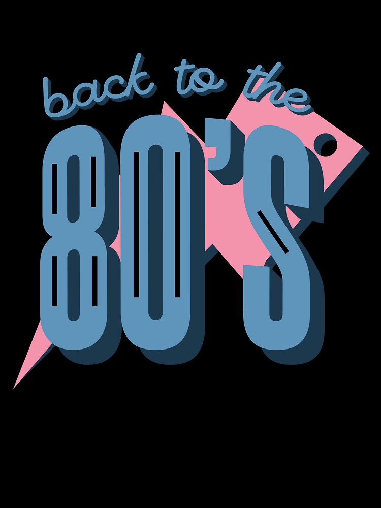 Back To The 80's - 80s Retro Nostalgia by AaaleXX