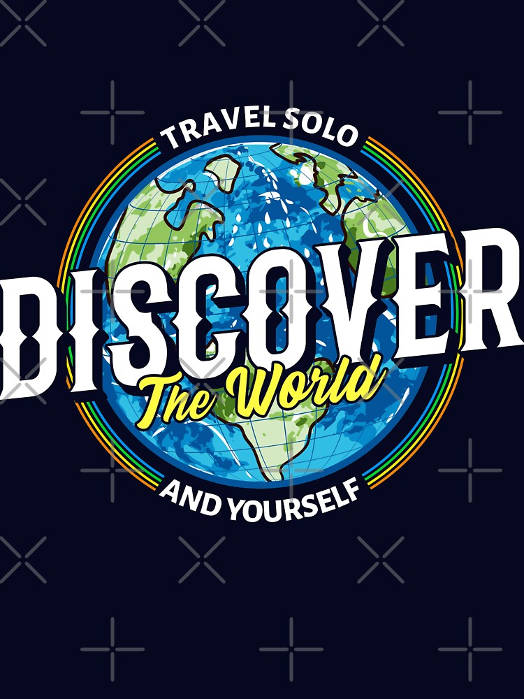 Travel Solo Discover the world and yourself by marosharaf