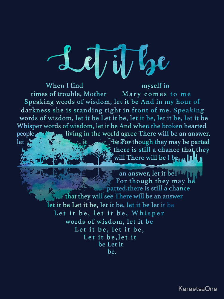 Let it be - Guitarist Gift by KereetsaOne