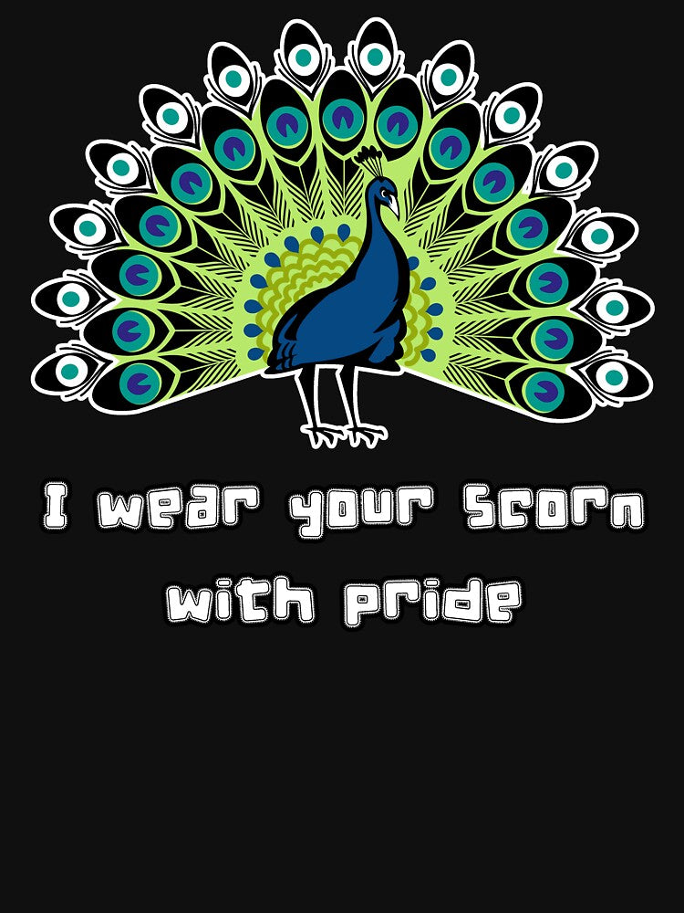 I wear your scorn with pride (peacock) by SolidEarthArt