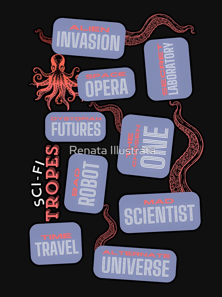 Fanfic Scifi Tropes and Tentacles by Renata Illustrata