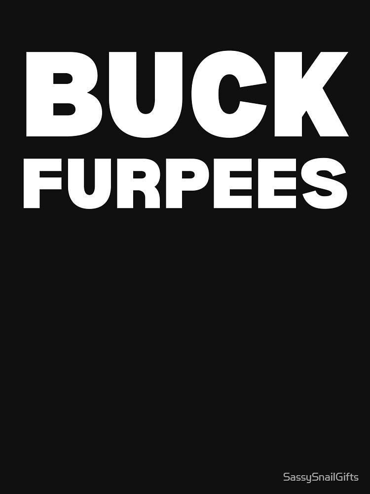 Buck Furpees | Funny Fitness Gym Gear by SassySnailGifts